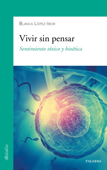 Vivir sin pensar